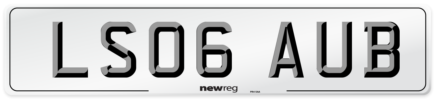 LS06 AUB Number Plate from New Reg